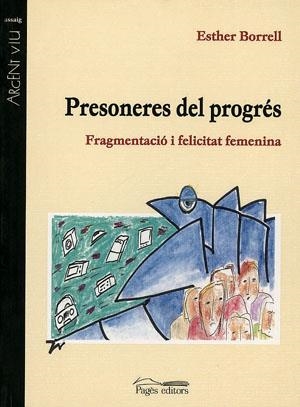 Presoneres del progrés | 9788479356521 | Borrell, Esther