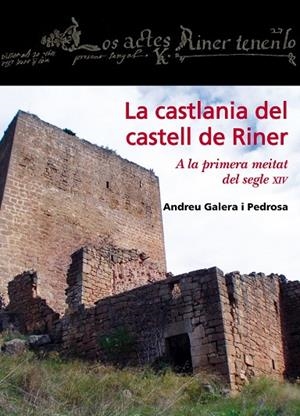 La castlania del castell de Riner | 9788499751146 | Galera Pedrosa, Andreu
