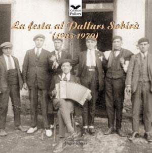 La festa al Pallars Sobirà (1905-1970) | 9788497792790 | Varios autores