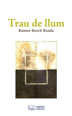 Trau de llum | 9788499750859 | Bosch Boada, Ramon