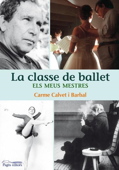 La classe de ballet | 9788497799812 | Calvet Barbal, Carme