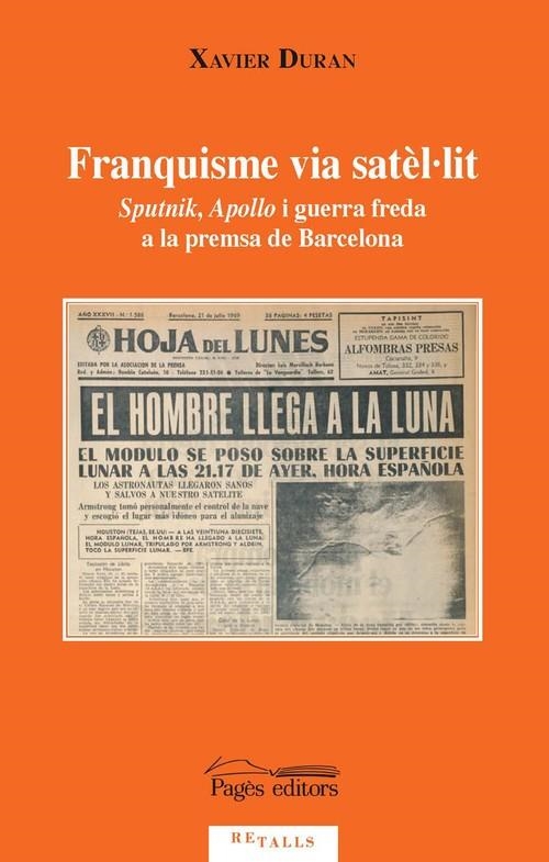 Franquisme via satèl·lit | 9788497795876 | Duran, Xavier
