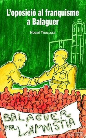 L'oposició al franquisme a Balaguer | 9788497794893 | Trullols i Hospital, Noemí
