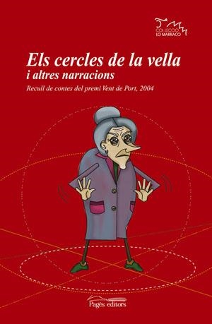 Els cercles de la vella i altres narracions | 9788497792295 | Varios autores