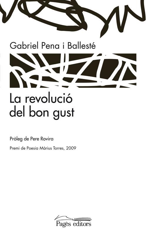 La revolució del bon gust | 9788497799379 | Pena, Gabriel