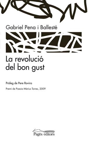 La revolució del bon gust | 9788497799379 | Pena, Gabriel