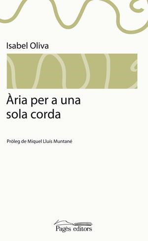 Ària per a una sola corda | 9788499751153 | Oliva Prat, Isabel
