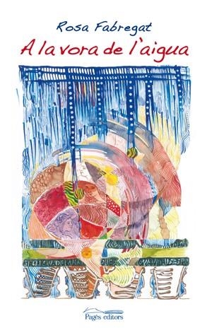 A la vora de l'aigua | 9788497797054 | Fabregat, Rosa