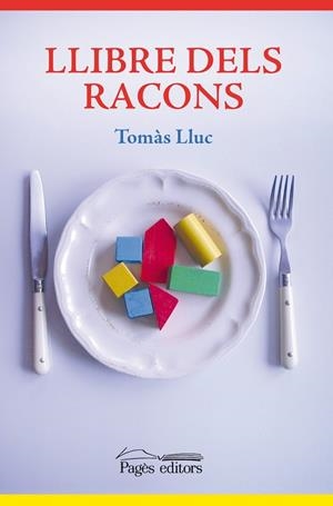 Llibre dels racons | 9788497798075 | Lluc, Tomàs