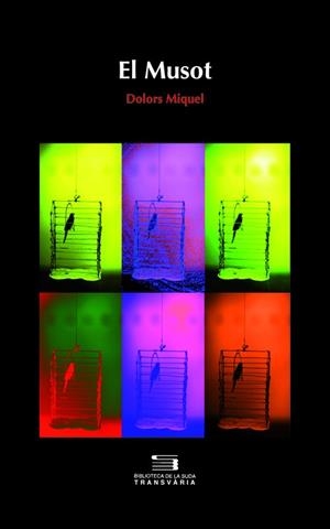 El Musot | 9788497797948 | Miquel, Dolors