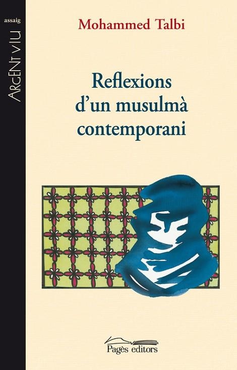 Reflexions d'un musulmà contemporani | 9788497798167 | Talbi, Mohammed