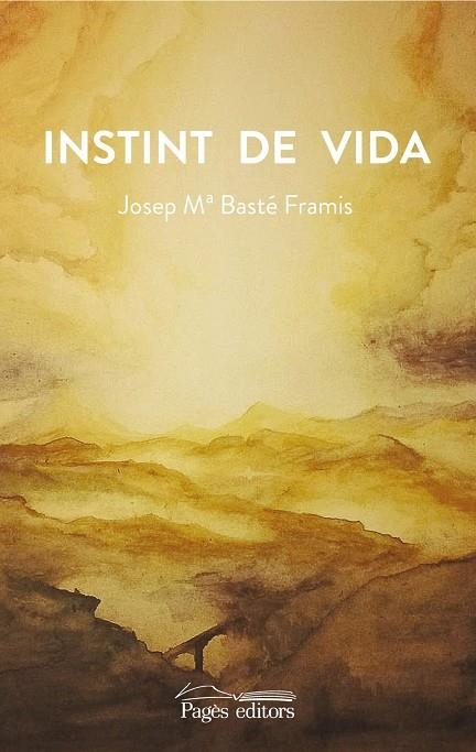 Instint de vida | 9788499758718 | Basté Framis, Josep Maria;Basté Selva, Bernat