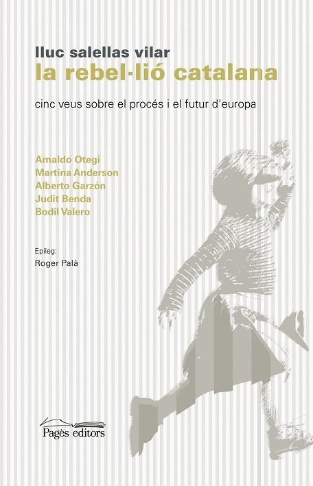 La rebel·lió catalana | 9788499758923 | Salellas Vilar, Lluc