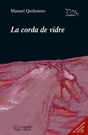 La corda de vidre | 9788497791830 | Quiñonero Rodríguez, Manuel