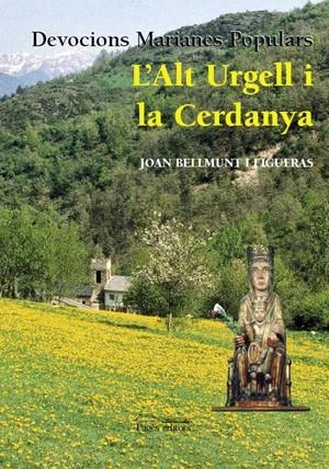 L'Alt Urgell i la Cerdanya | 9788497794220 | Bellmunt i Figueras, Joan