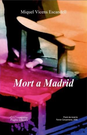 Mort a Madrid | 9788497794480 | Vicens Escandell, Miquel