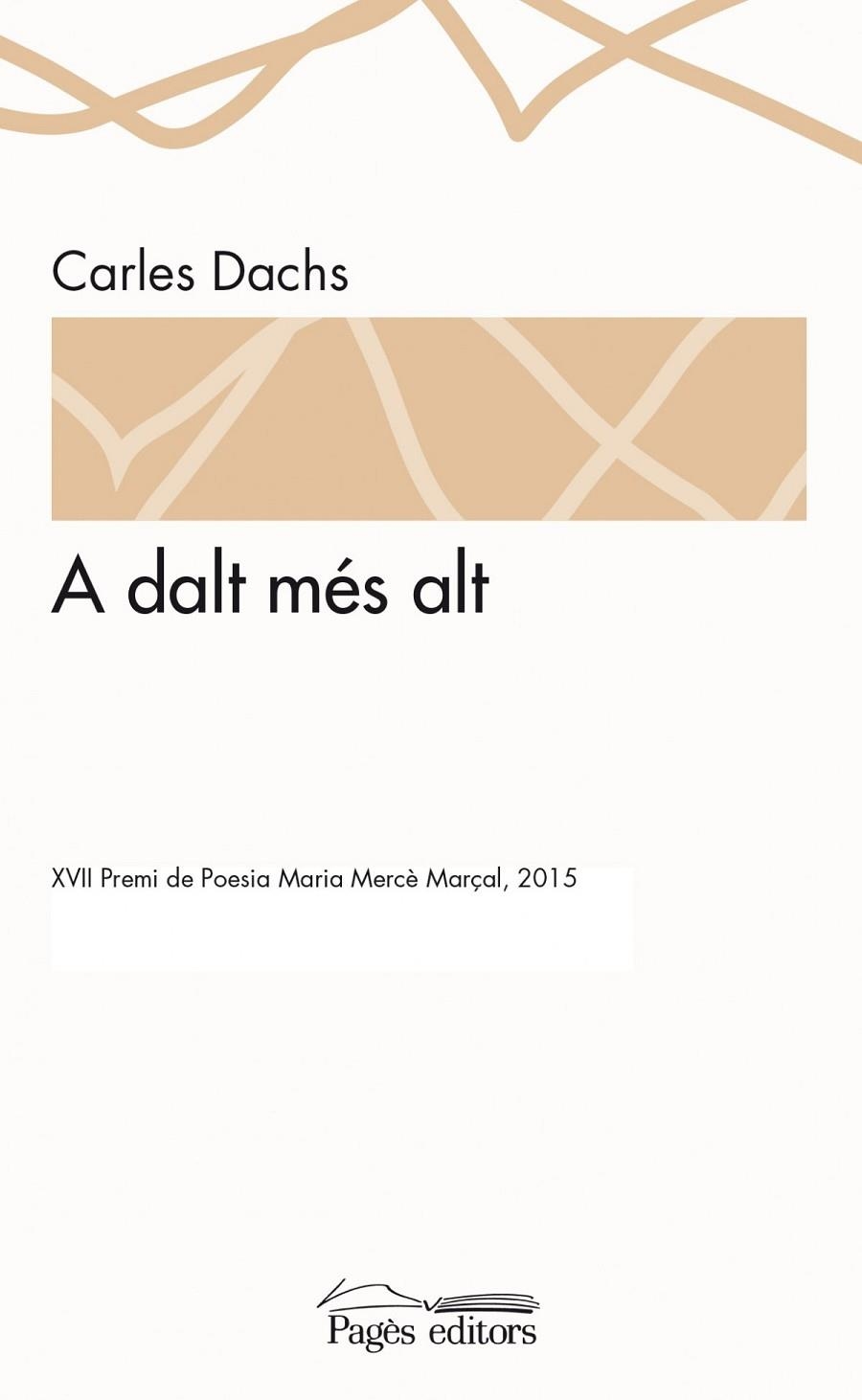 A dalt més alt | 9788499756110 | Dachs, Carles