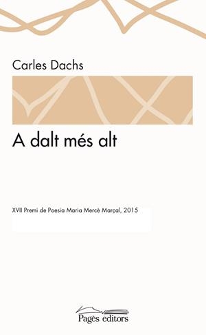 A dalt més alt | 9788499756110 | Dachs, Carles