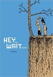 HEY WAIT... | 9781560974635 | JASON