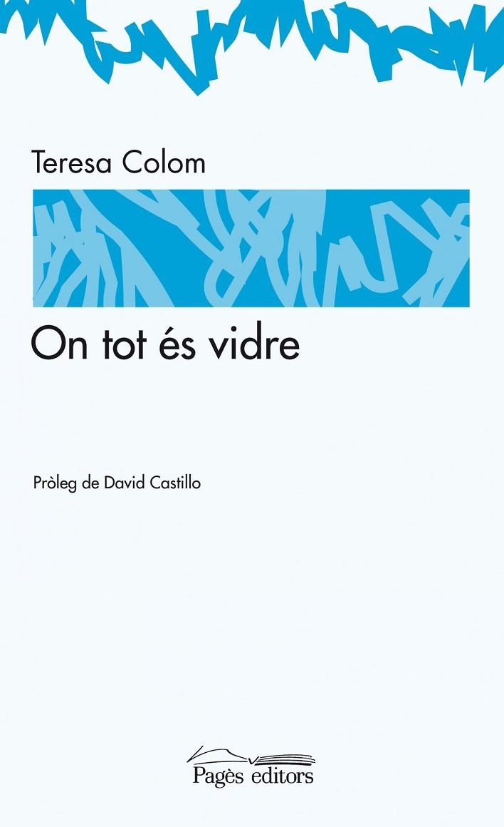 On tot és vidre | 9788497797689 | Colom Pich, Teresa