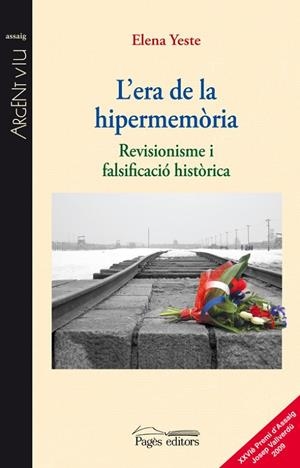L'era de la hipermemòria | 9788497799935 | Yeste Piquer, Elena