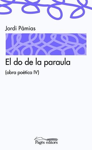 El do de la paraula | 9788497798884 | Pàmias, Jordi