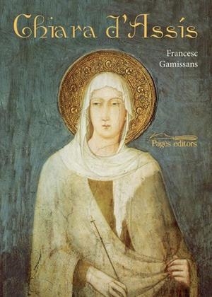 Chiara d'Assís | 9788499751610 | Gamissans Anglada, Francesc