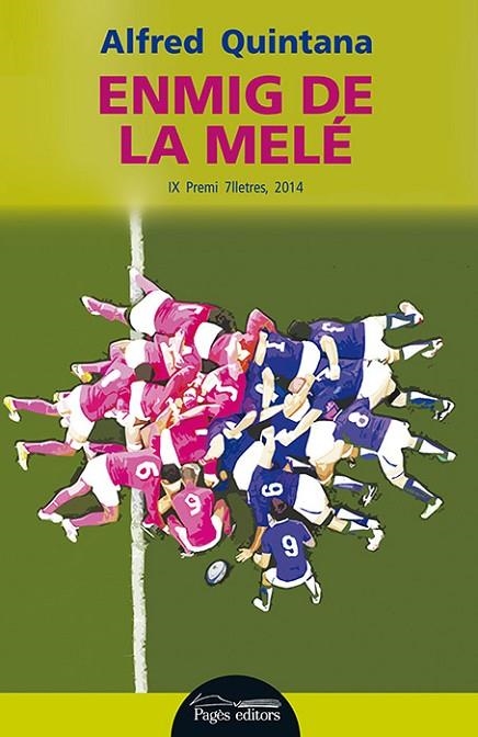 Enmig de la melé | 9788499755526 | Quintana Garrido, Alfred