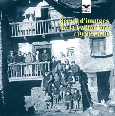 Recull d'imatges de la Vallferrera (1900-1979) | 9788497794169 | Varios autores