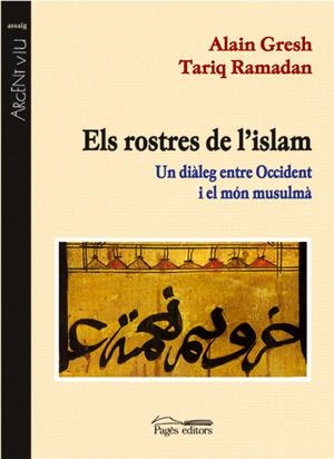 Els rostres de l'islam | 9788479358976 | Gresh, Alain;Ramadan, Tariq