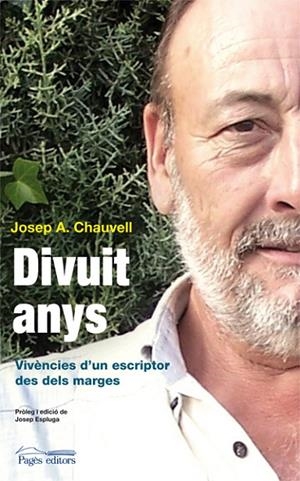 Divuit anys | 9788499750361 | Chauvell, Josep A.