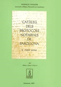 Catàleg dels protocols notarials de Barcelona | 9788478560592 | Cases i Loscos, Lluïsa