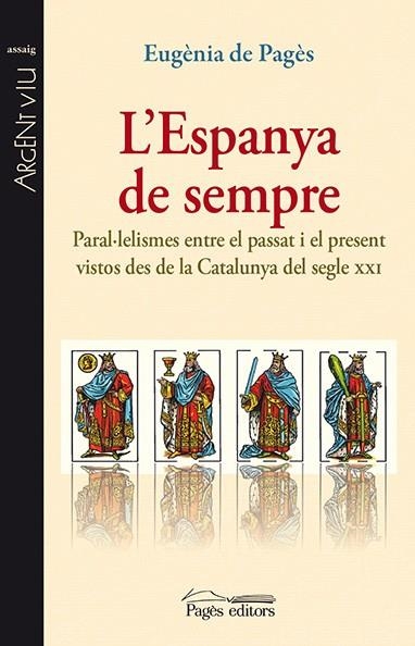 L'Espanya de sempre | 9788499754550 | de Pagès Bergés, Eugènia