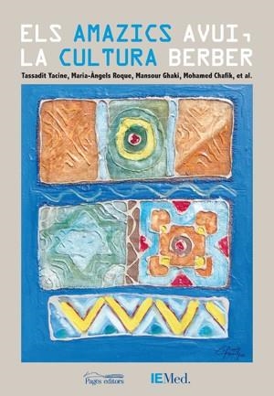 Els amazics avui, la cultura berber | 9788497798044 | Varios autores