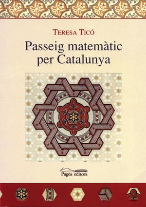 Passeig matemàtic per Catalunya | 9788497791540 | Ticó Angerri, Teresa