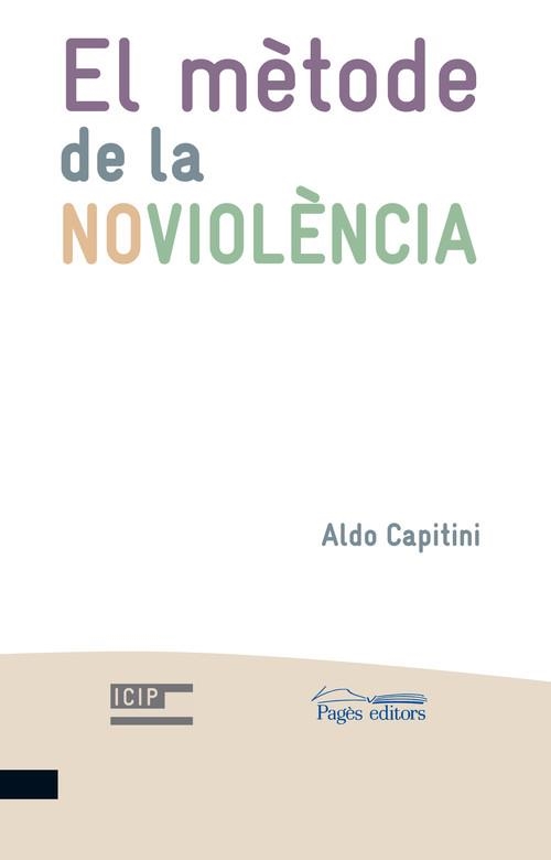 El mètode de la noviolència | 9788499750460 | Capitini, Aldo