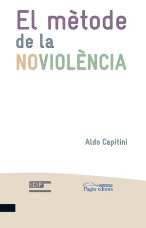 El mètode de la noviolència | 9788499750460 | Capitini, Aldo