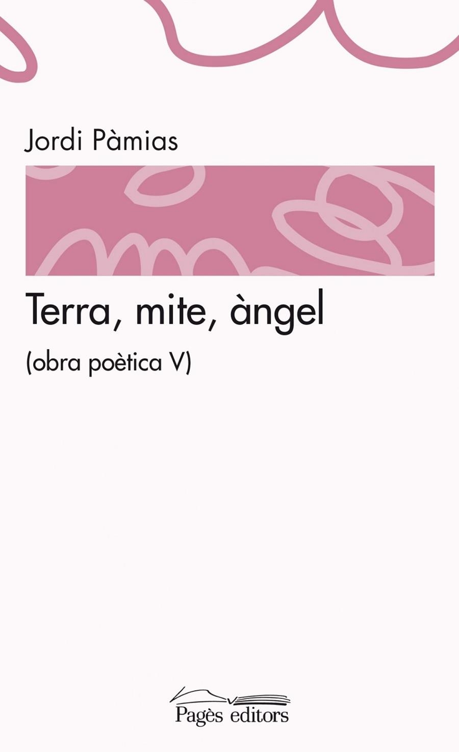 Terra, mite, àngel | 9788499754635 | Pàmias Grau, Jordi