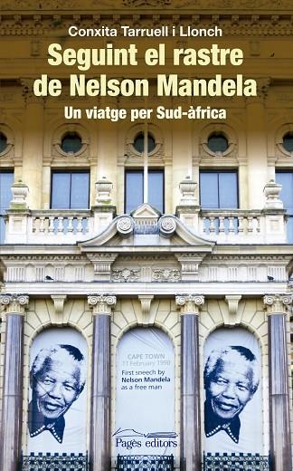 Seguint el rastre de Nelson Mandela | 9788499756028 | Tarruell i Llonch, Conxita