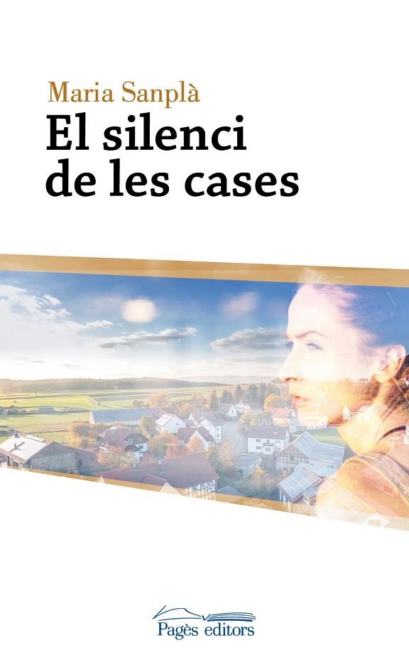 El silenci de les cases | 9788499758589 | Sanplà, Maria