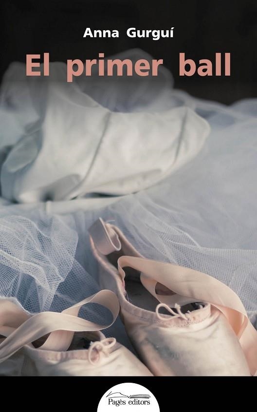 El primer ball | 9788499758930 | Gurguí Ratera, Anna