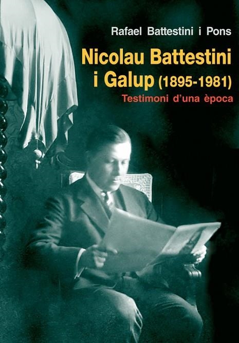 Nicolau Battestini i Galup (1895-1981) | 9788497798006 | Battestini i Galup, Rafael