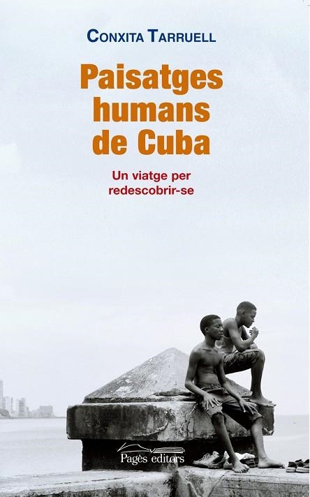 Paisatges humans de Cuba | 9788499752204 | Tarruell Llonch, Conxita