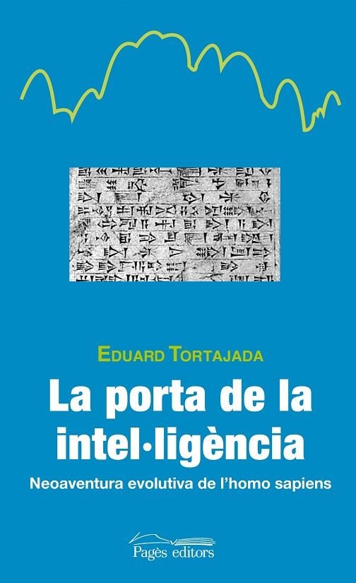 La porta de la intel·ligència | 9788499751061 | Tortajada Molina, Eduard