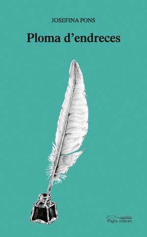 Ploma d'endreces | 9788497794886 | Pons i Puigcorbé, Josefina