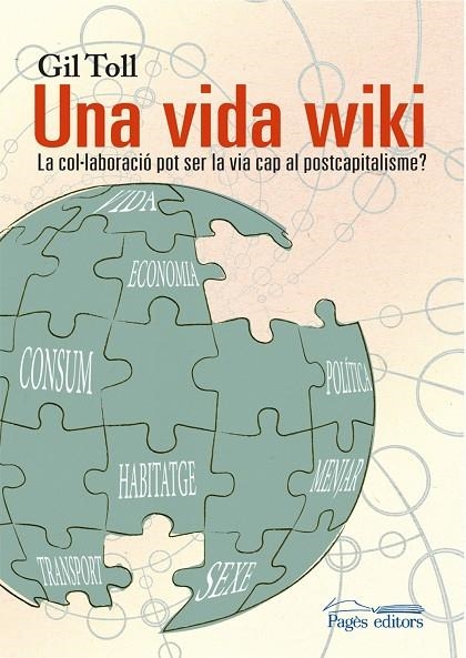 Una vida wiki | 9788499757735 | Toll Deniel, Gil