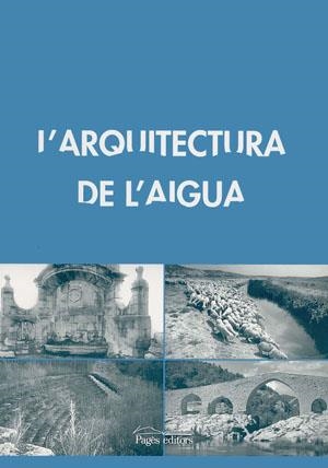 L'arquitectura de l'aigua | 9788497791502 | Varios autores