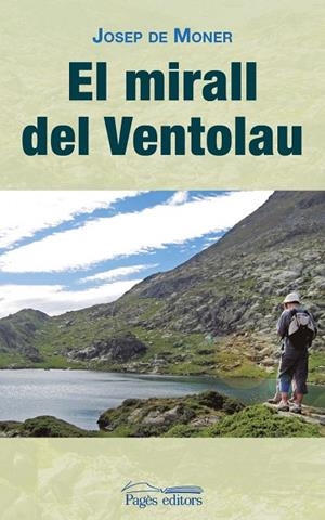 El mirall del Ventolau | 9788499756646 | de Moner Canut, Josep