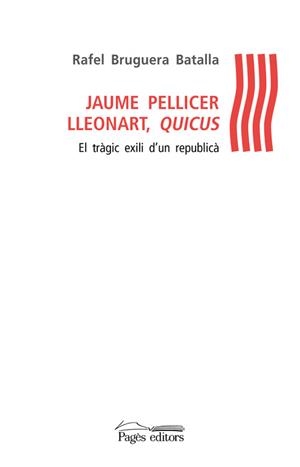 Jaume Pellicer Lleonart, Quicus | 9788499759128 | Bruguera Batalla, Rafel
