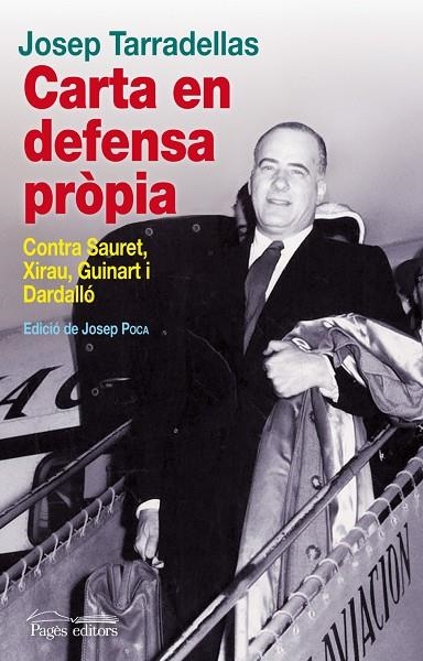 Carta en defensa pròpia | 9788499752907 | Tarradellas, Josep